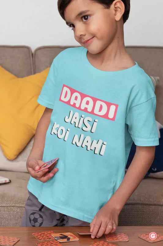 Daadi Jaisi Koi Nahi Kids Cotton T-Shirt - Tshirt