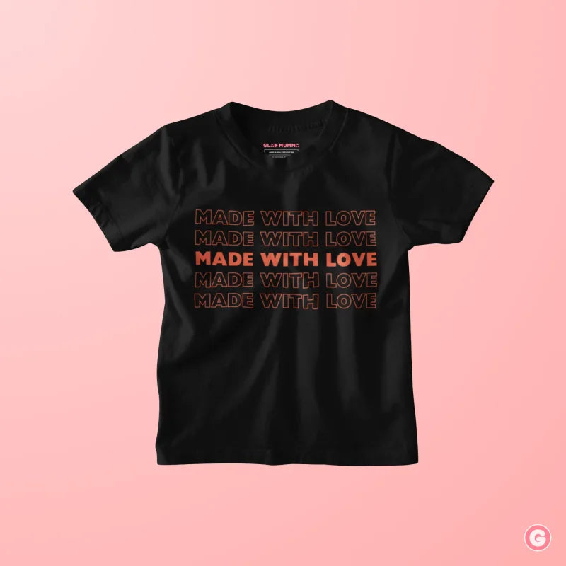 Made With Love Kids Cotton T-Shirt - Tshirt