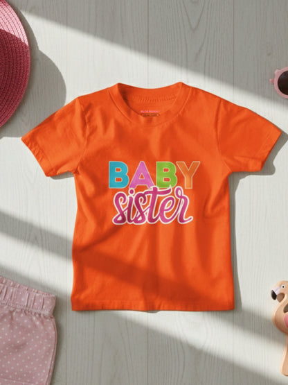 Baby Sister Typography Cotton T-Shirt for Kids
