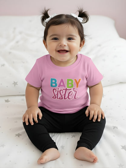 Baby Sister Typography Cotton T-Shirt for Kids