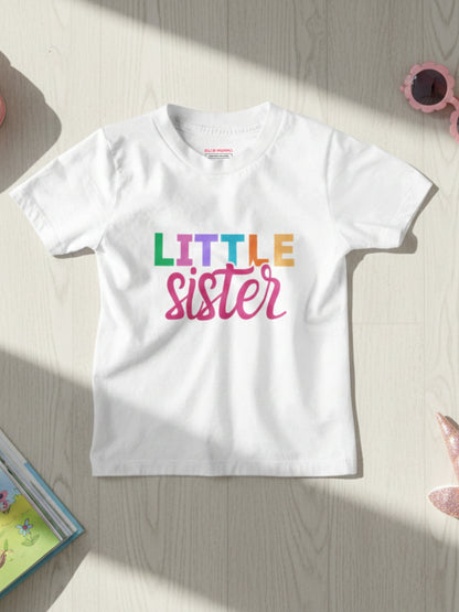 Little Sister Typography Cotton T-Shirt for Kids