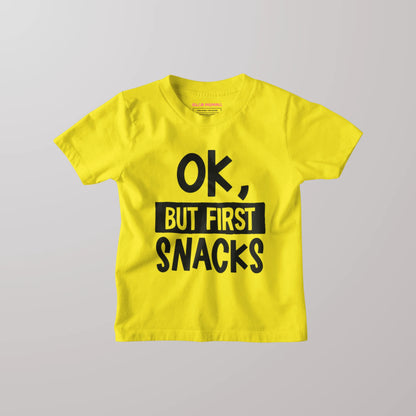 Ok, But First Snacks Kid's T-Shirt