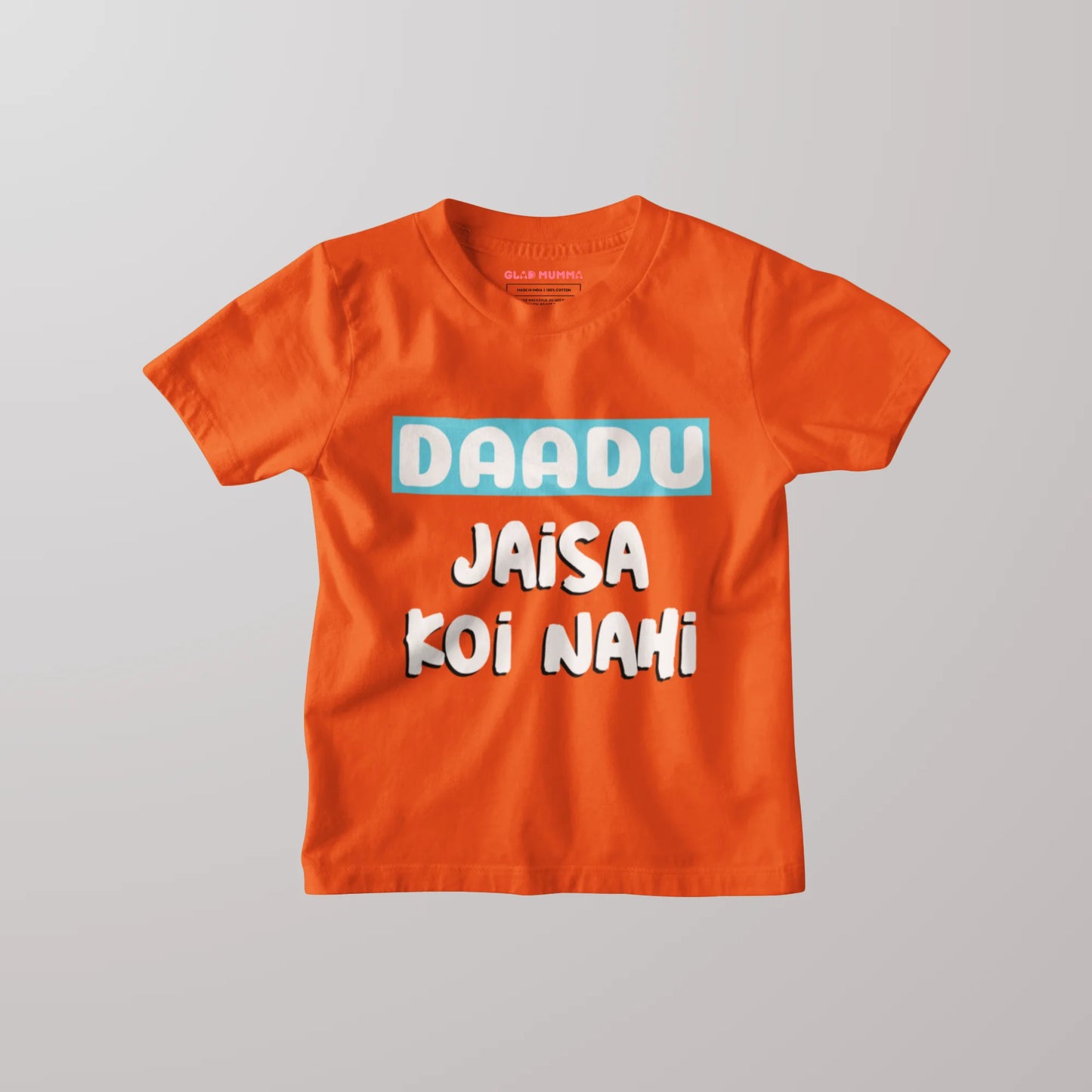 Daadu Jaisa Koi Nahi Kids T-Shirt