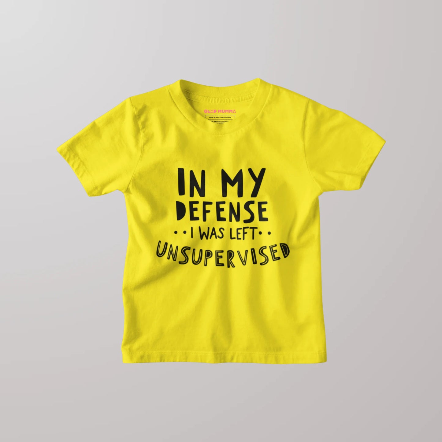 In My Defence I was Left Unsupervised Kids T-Shirt