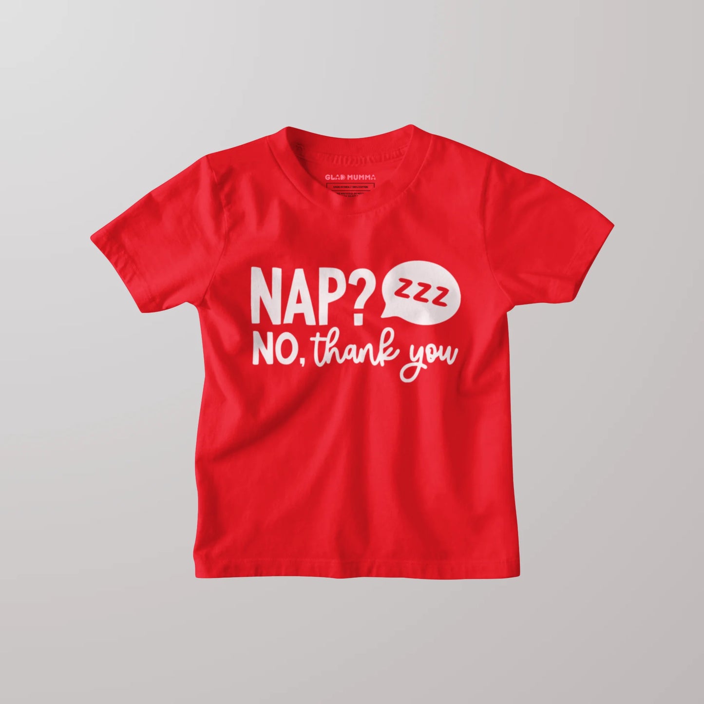 Nap? No, Thank You Kids T-Shirt