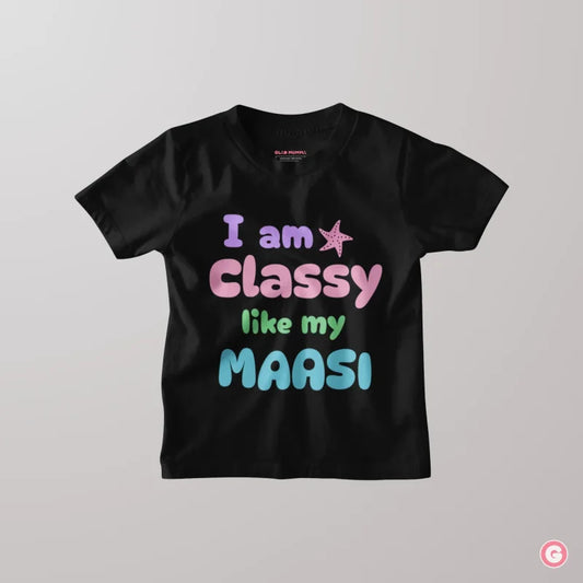 Classy Like My Maasi Kids Cotton T-Shirt - Tshirt